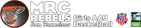 MRC Rebels Girls AAU Basketball Club San Francisco